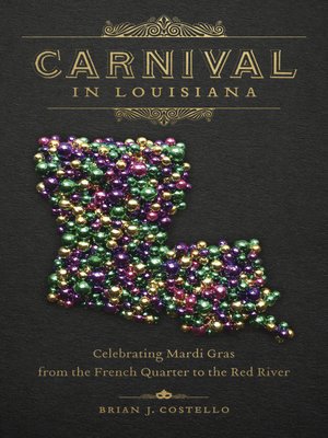 Carnival in Louisiana - ebook
